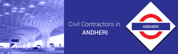 Civil Contractors in Andheri