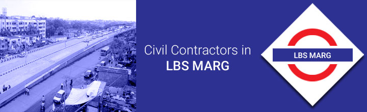 Civil Contractors in LBS Marg