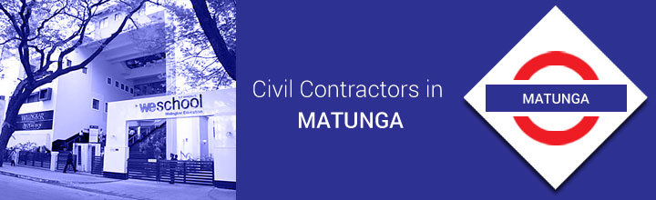 Civil Contractors in Matunga