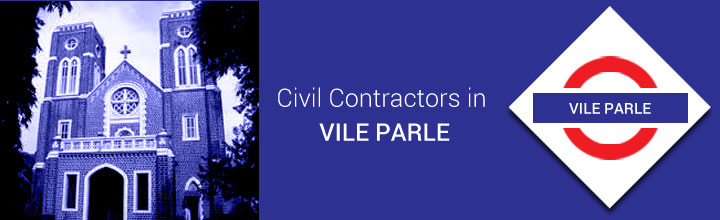 Civil Contractors in Vile Parle